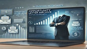 Duston McGroarty- Opportunity Letter Archive