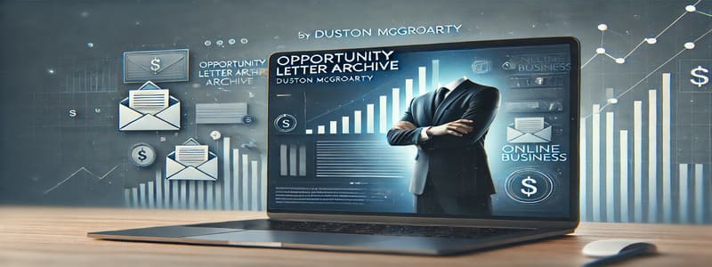 Duston McGroarty- Opportunity Letter Archive