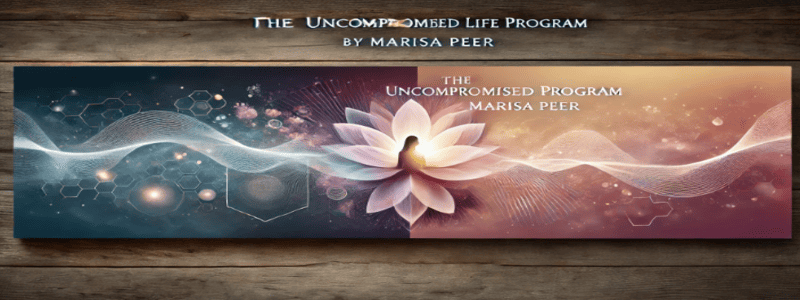 Marisa Peer – The Uncompromised Life Program